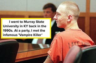 A man in an orange prison jumpsuit sits in a courtroom looking to his left. A quote overlays the image: "I went to Murray State University in KY back in the 1990s. At a party, I met the infamous 'Vampire Killer'"